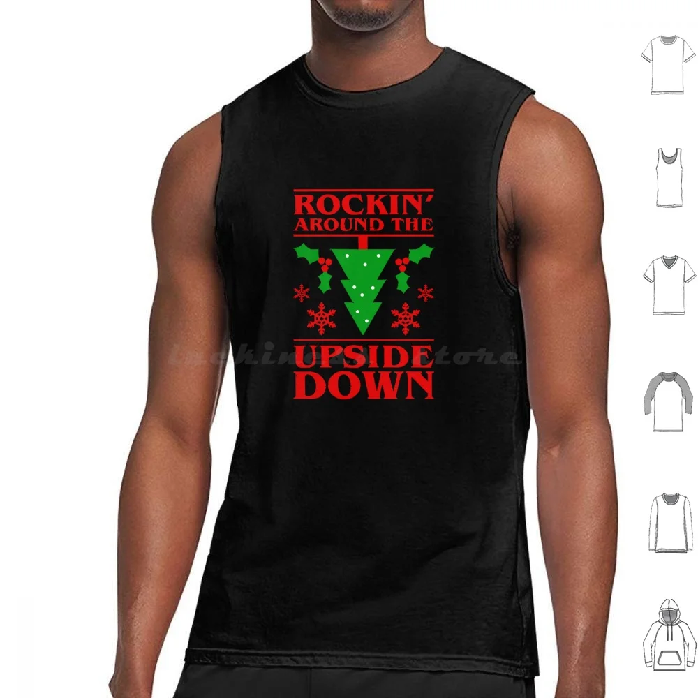Rocking Around The Upside Down Tank Tops Vest Sleeveless 80s Demogorgon Hawkins The Upside Down Rocking Around The