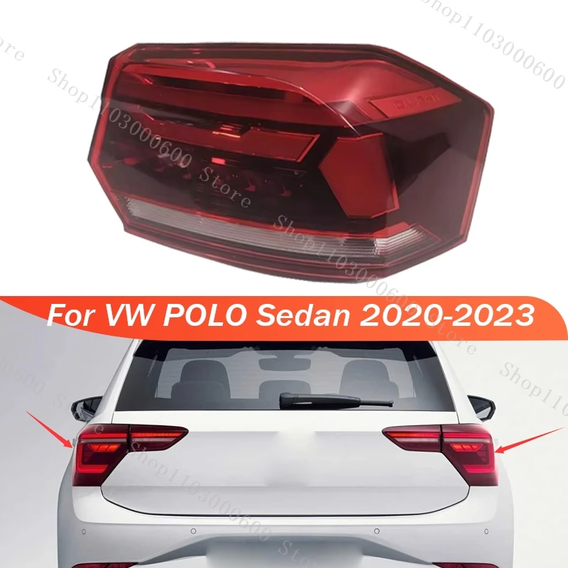 For VW POLO Sedan 2020 2021-2023 Car Outer Side Tail Lamp Rear Headlamp Stop Brake Turn Signal Tail Light 6N5945095 6N5945096