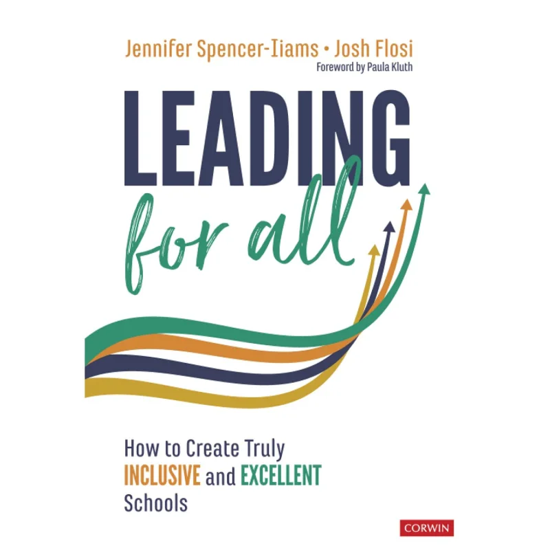 

Leading For All SpencerIiams Jennifer Corwin Press 9781071827925 Book