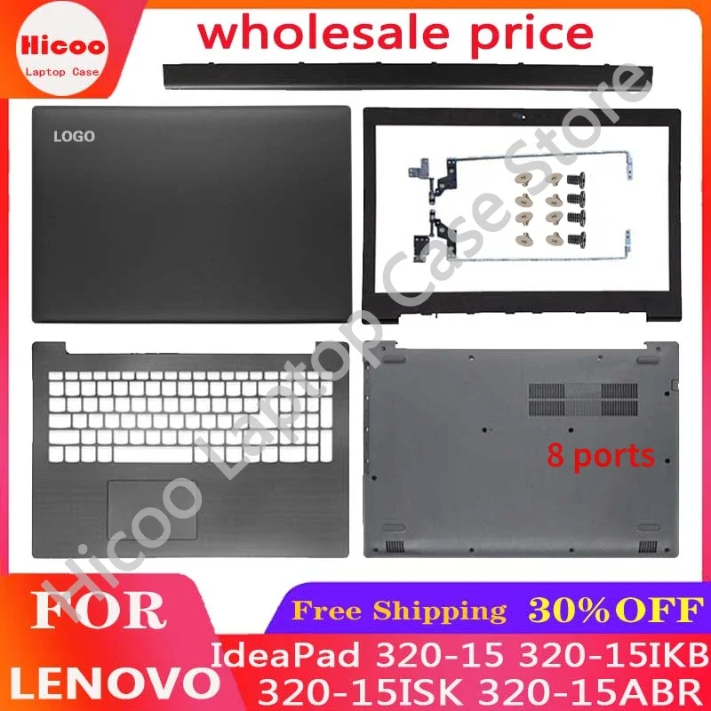 Cubierta trasera Lcd para Lenovo IdeaPad 320-15 320-15IKB 320-15ISK 320-15ABR, bisel frontal, reposamanos, funda inferior, bisagras nuevas