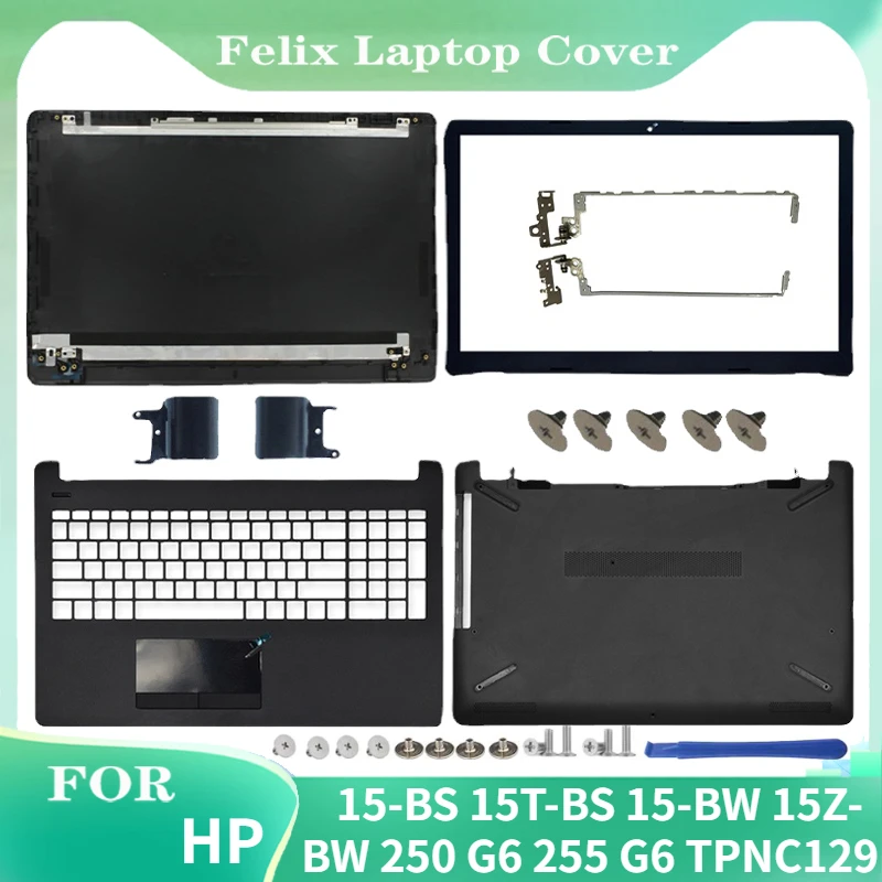 

For HP 15-BS 15T-BS 15-BW 15Z-BW 250 G6 255 G6 TPN-C129 New Laptop LCD Back Cover/Front Bezel/Palmrest/Bottom Case /LCD Hinges