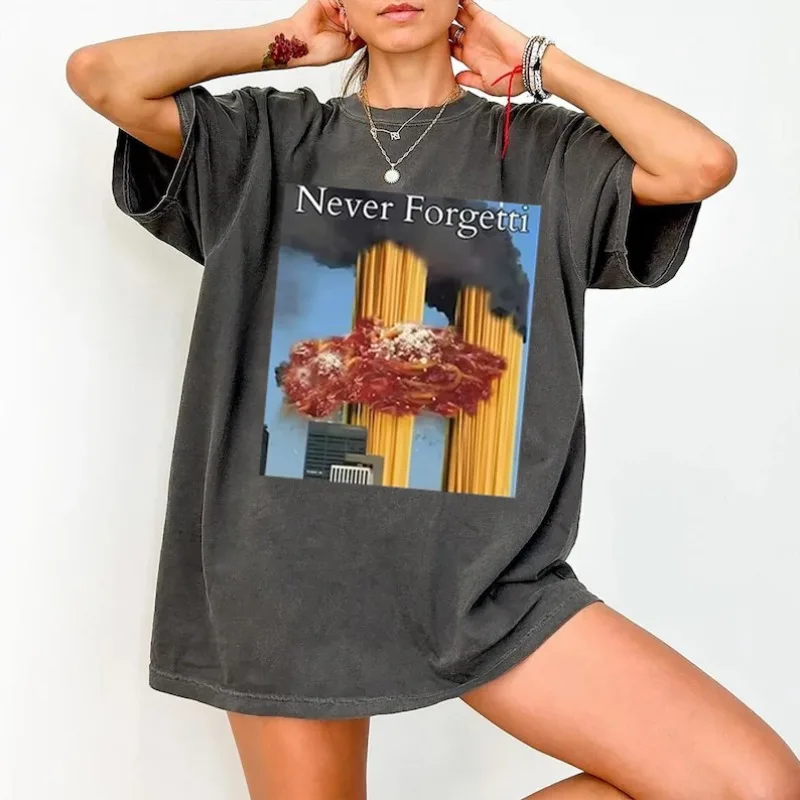 

Streetwear Never Forgetti T Shirt 11 9 Funny September 11Th Casualty Memorial Tee Women Men Cotton Oversized Summer Loose Casual