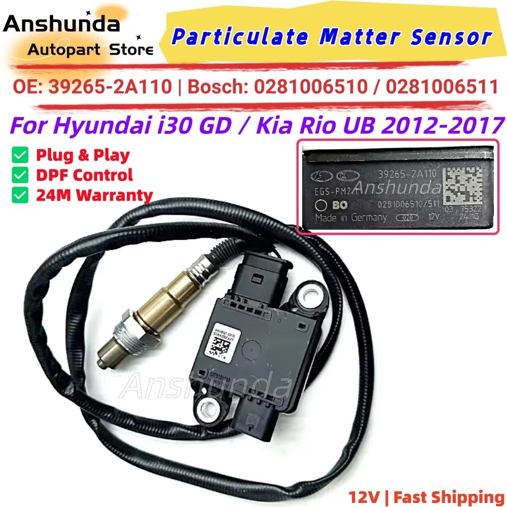 39265-2A110 PM Particulate Matter Sensor 0281006510 0281006511 Fit Hyundai i20 Accent Kia Rio DPF Particle Sensor
