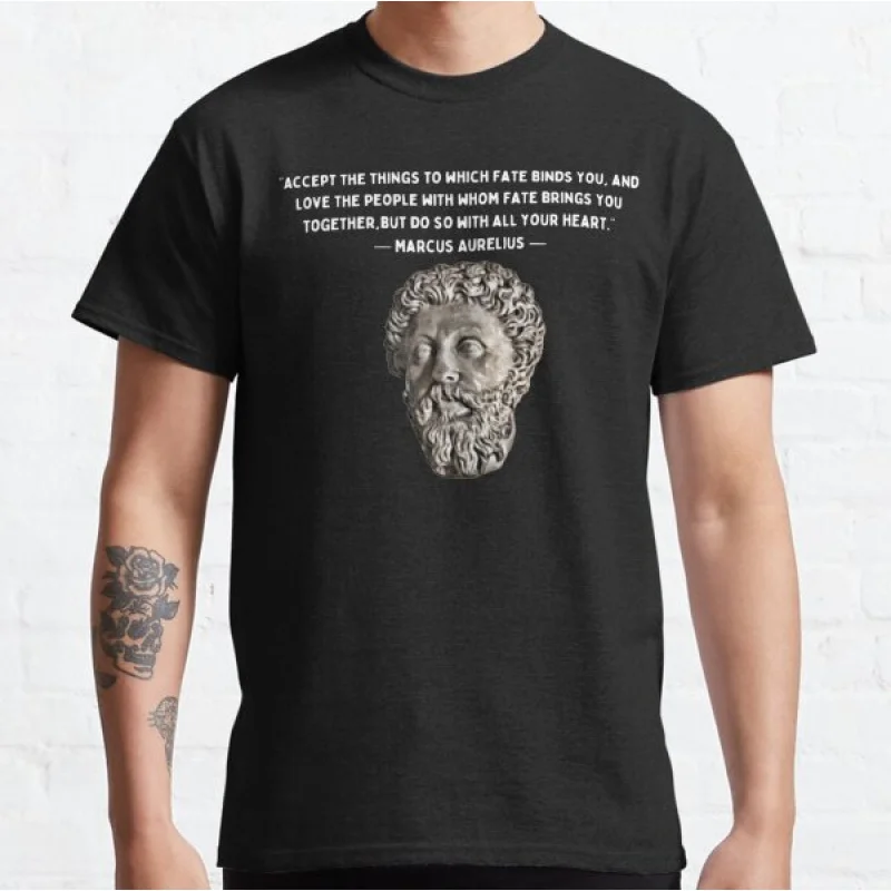 

Accept Your Fate Marcus Aurelius Quote Gitf t shirt for men stoic philosopher Graphic clothes All size Tops