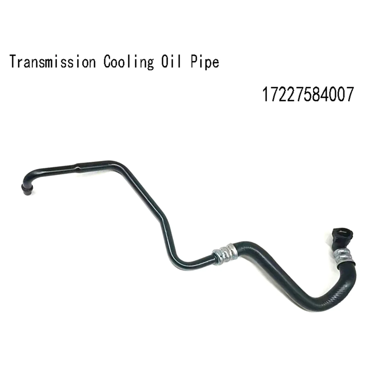 17227584007 New Transmission Cooling Oil Inlet Hose for BMW 7' F01 F02 Oil Coolant Intake Pipe