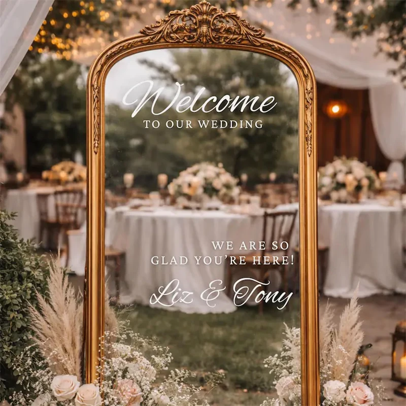 Custom Welcome To Our Wedding Sign Sticker Selfie Mirror Sign Personalized Reception Entrance Decor Custom Wedding Mirror Decal