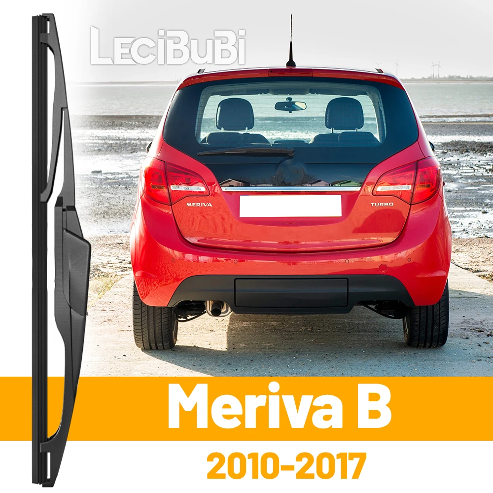 Für Opel Meriva B 2010–2017 2009 2010 2011 2015 2016, Heckscheibe, Scheibenwischerblatt, Heckklappe, Fensterwischer, Zubehör