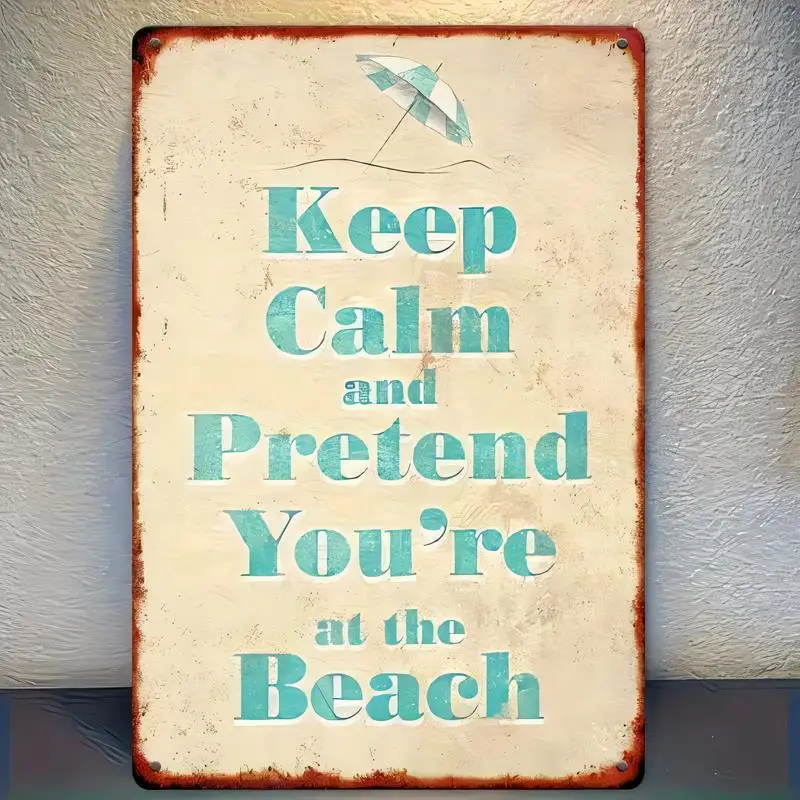 Vintage Rustic Iron Wall Sign, Keep Calm Beach & Umbrella Design, Turquoise/Cream Metal Art for Home/Beach House/Cafe Decor - 20