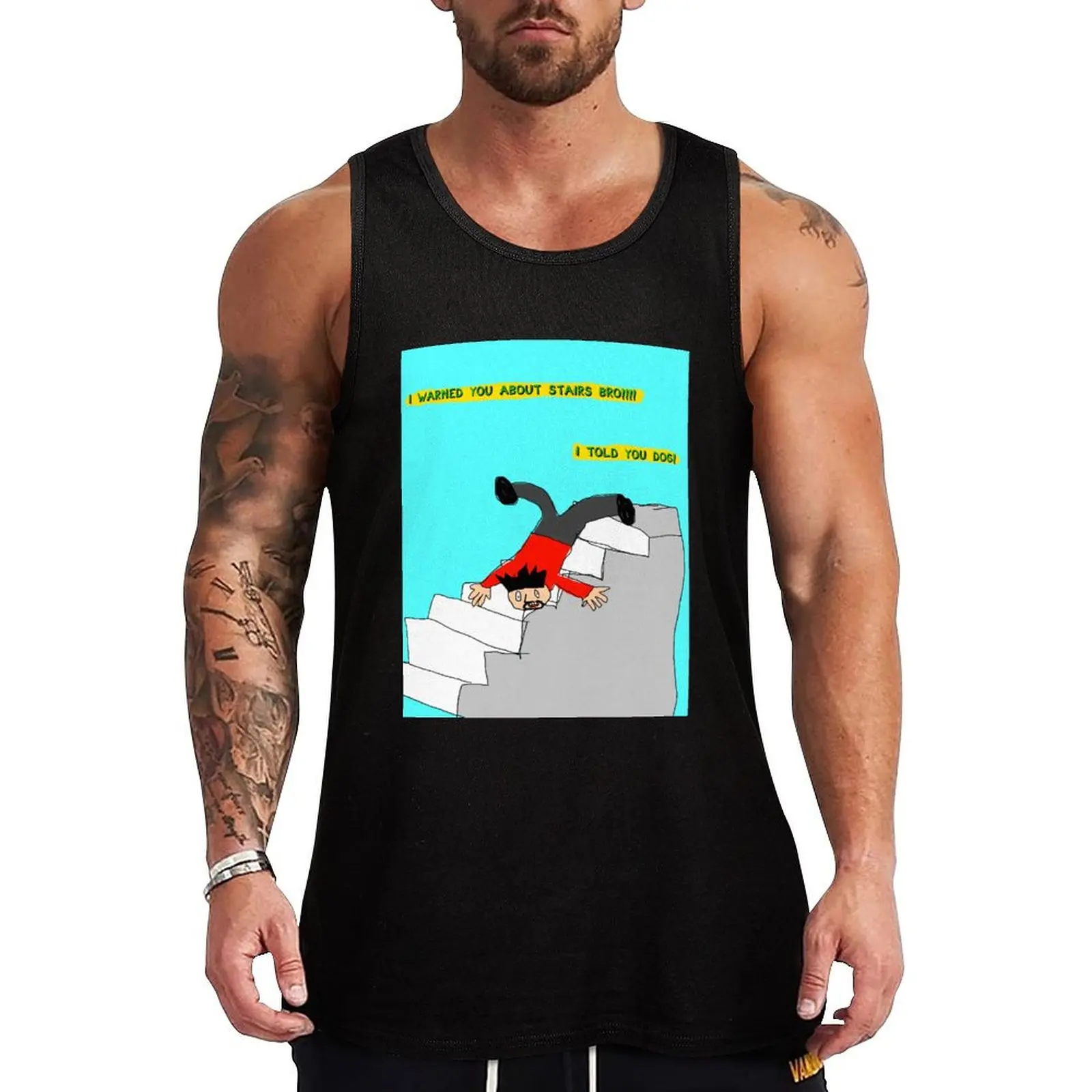 

oh no I am falling down all these stairs- Sweet Bro and Hella Jeff Tank Top gym shirts men clothing gym top