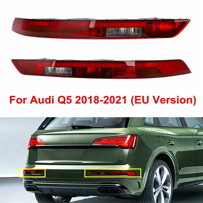 For Audi Q5 2018 2019 2020 2021 EU Version Car Rear Bumper Reflectors Light Lower Rear Tail Light Left Right 80A945069 80A945070