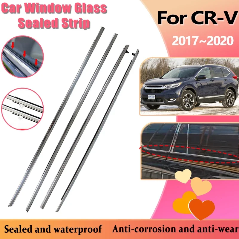 Car Window Molding For Honda CR-V CRV CR V 2017 2018~2020 Door Weatherstrip Rainproof Weather Glass Sealed Strip Auto Accesories