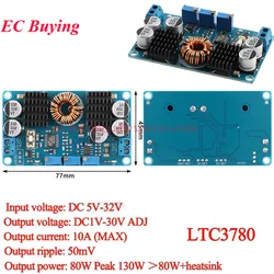LTC3780 DC-DC 5-32V to 1V-30V 10A 8A Automatic Step UP Down Converter Boost Buck Charging Power Supply Module Car Solar Charger