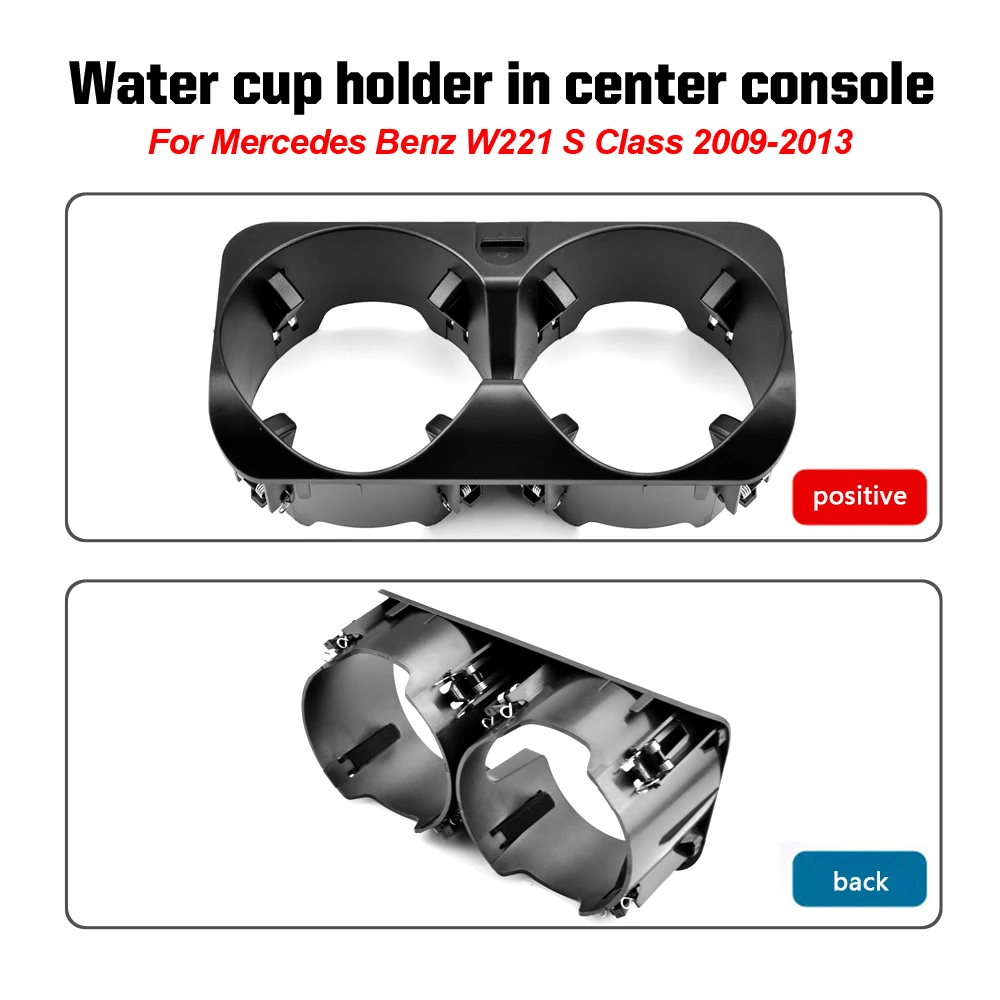 

A2218130014 Center Console Drink Cup Holder for Mercedes Benz S-Class W221 2009-2012 Auto Accessories