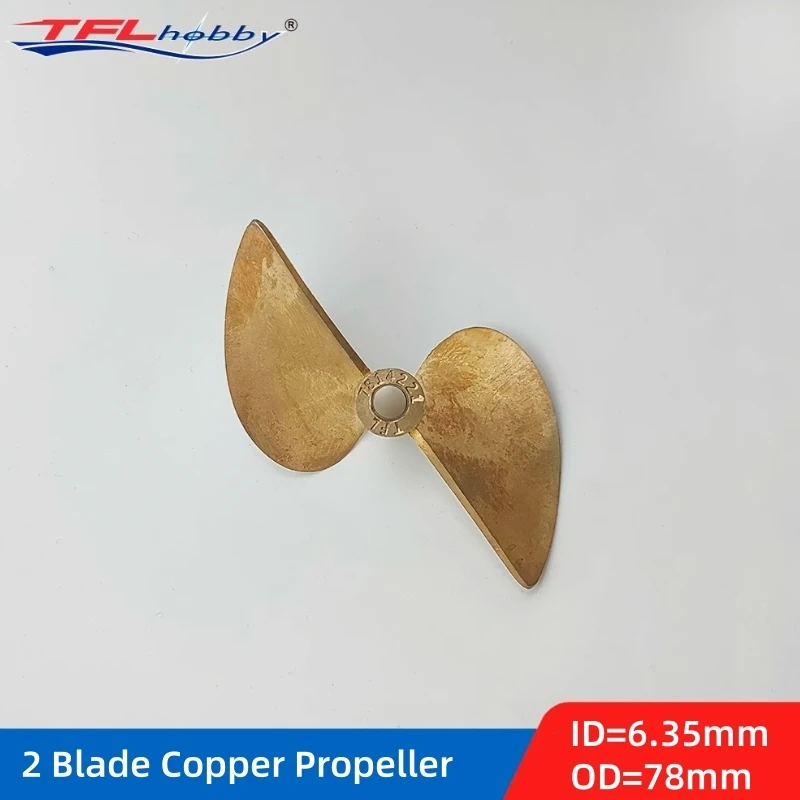 5PCS - TFL 2 Blade Copper Propeller/Paddle Aperture (ID)6.35mm Diameter(OD)78mm for Speed Electric/Nitro/Oil RC Boat 7814221 CCW