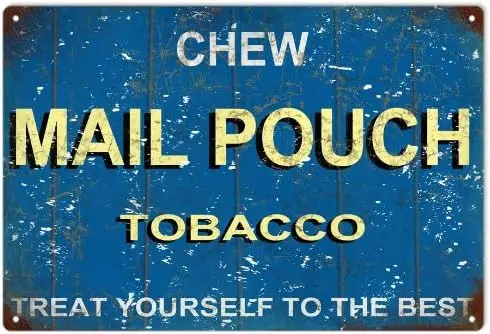 Vintage Chew Mail Pouch Tobacco Blue Background Reproduction Sign sign