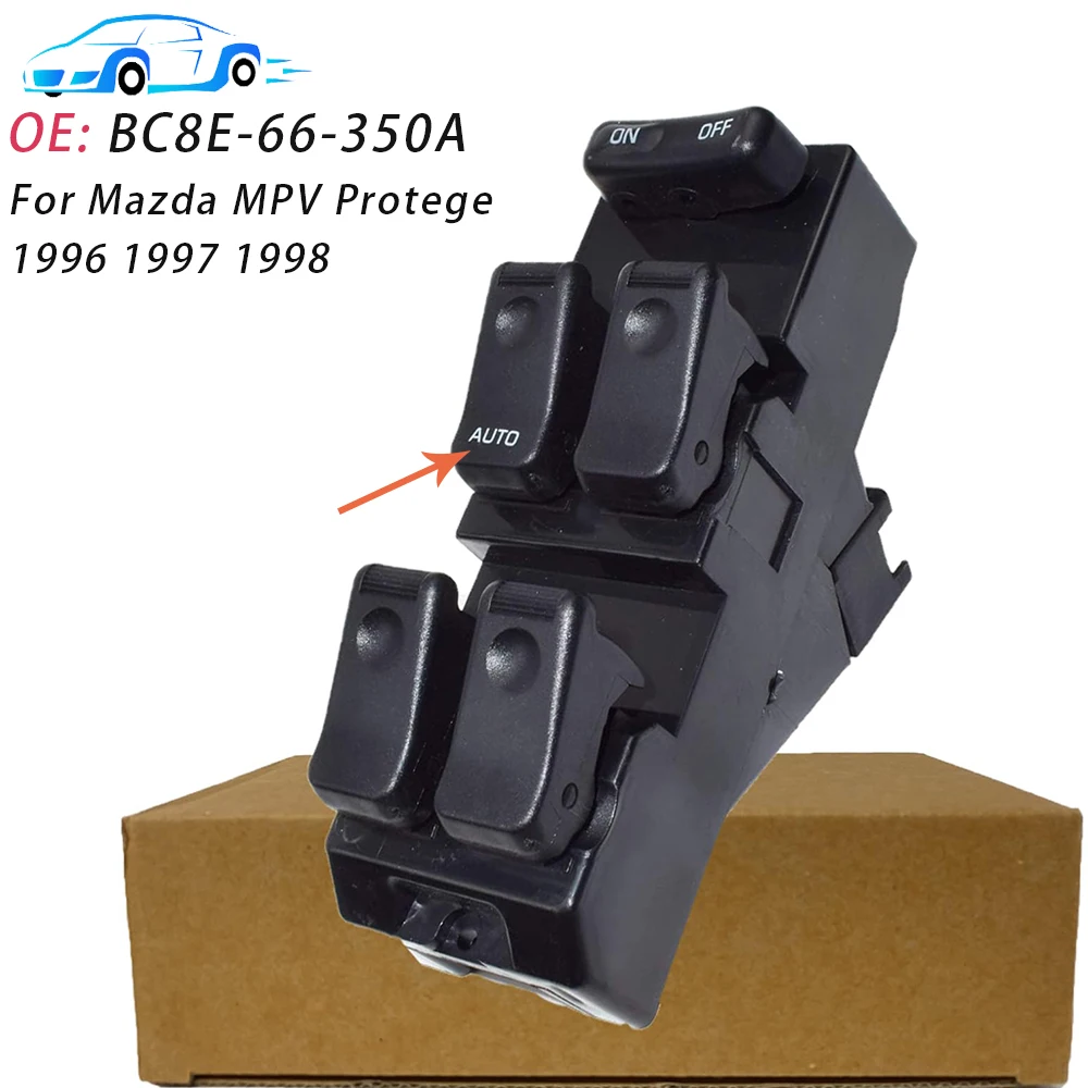 For Mazda MPV Protege 1996 1997 1998 LHD Electric Power Master Window Control Switch Regulator Button BC8E-66-350A BC8E66350A