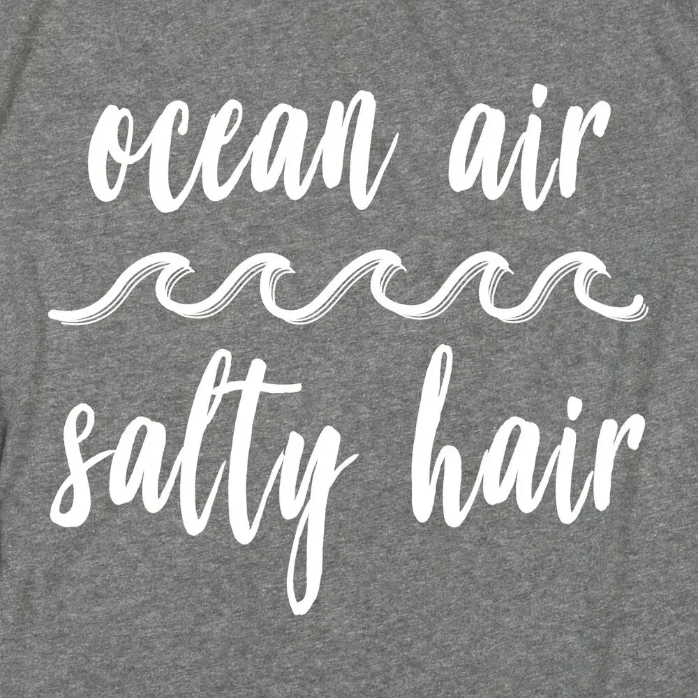 Ocean Air Salty Hair T Shirt Beach Please Boat Hair Don't Care Toes In Sand Tee