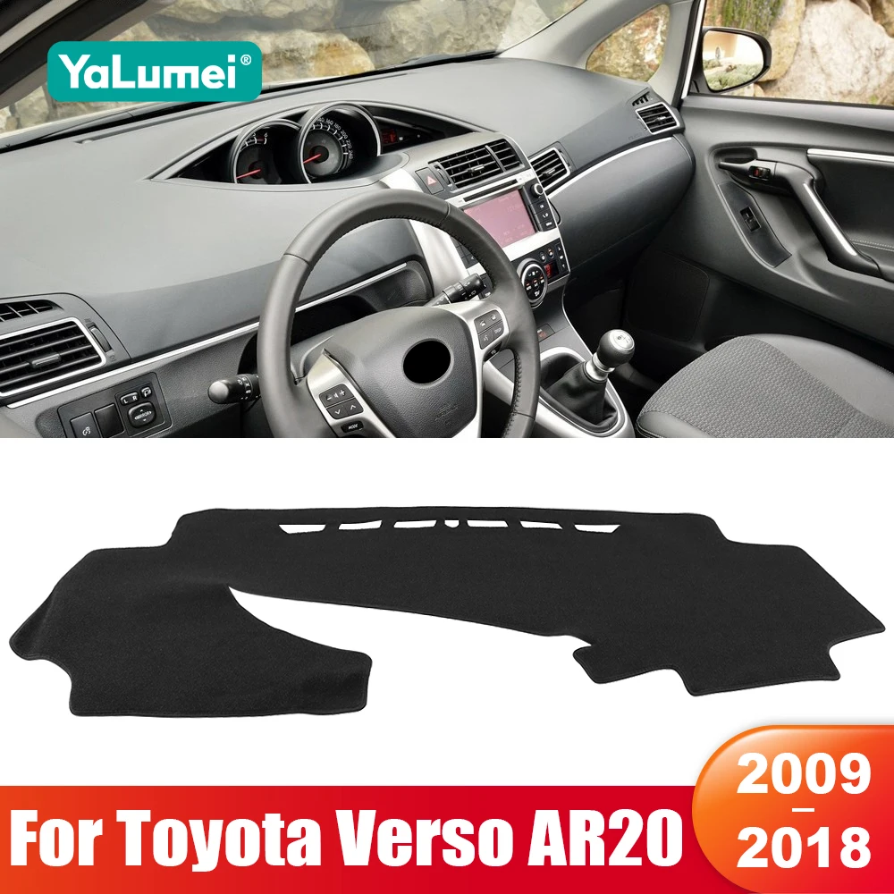 

For Toyota Verso AR20 2009 2010 2011 2012 2013 2014 2015 2016 2017 2018 Car Dashboard Cover Dash Sun Shade Mat Pad Accessories
