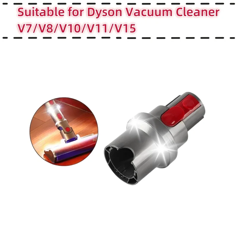 Suitable for Dyson Vacuum Cleaner Accessories V7/V8/V10/V11/V15 Lighting Luminescent Suction Head Converter Fittings