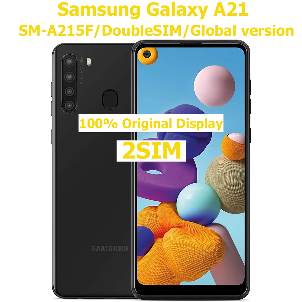 Samsung Galaxy A21 Smart Android Phone Global Edition 2SIM 6.5-inch quad camera 4000mAh Samsung smartphone NFC original unlock