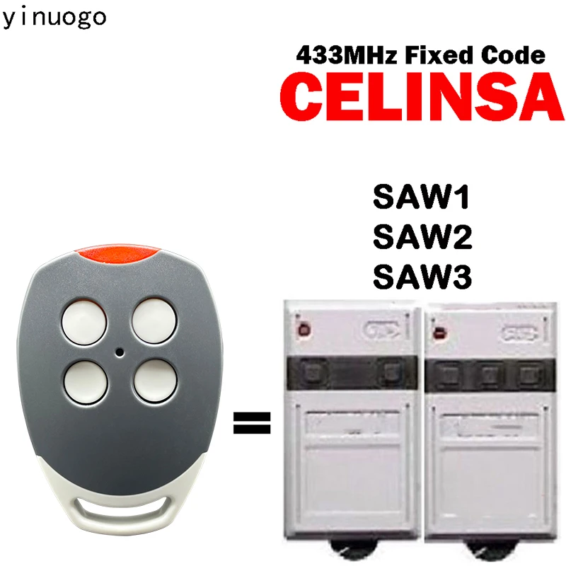 

CELINSA Garage Door Remote Control SAW1 SAW2 SAW3 433.92MHz Fixed Code Garag Door Opener