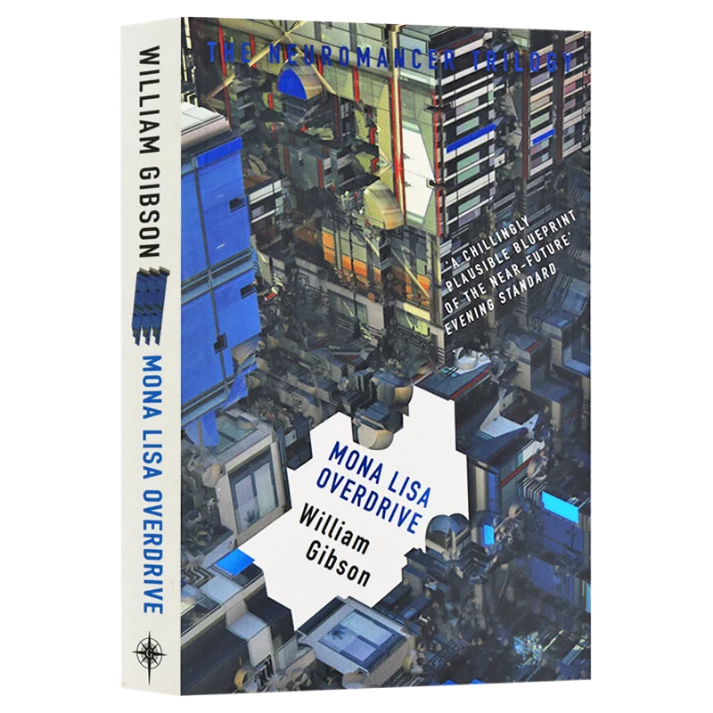 

The Neuromancer Trilogy 3 Mona Lisa Overdrive, Bestselling books in English, Science Fiction novels 9781473217423