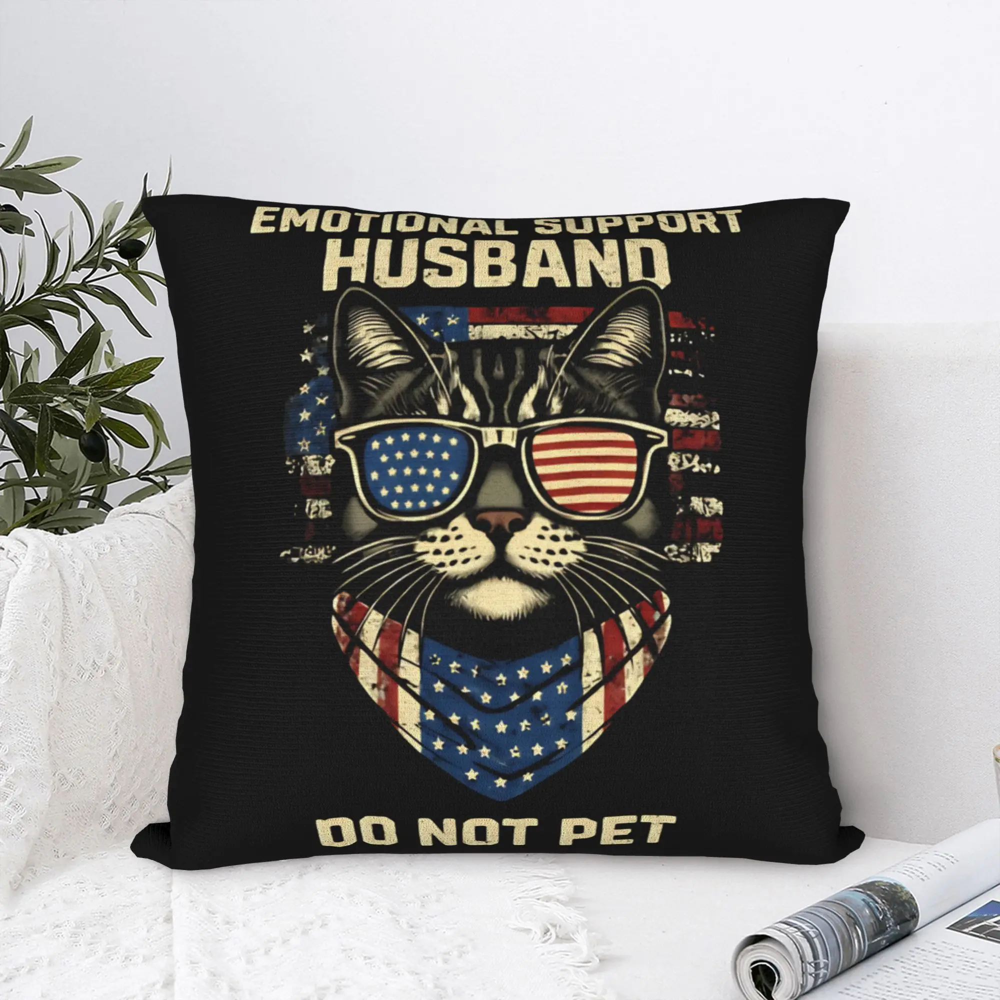 EMOTIONAL SUPPORT HUSBAND DO NOT PET Pillow Case  Soft Pillow Cover Fashion Pillowcases For Sofa Bedroom Home Decor