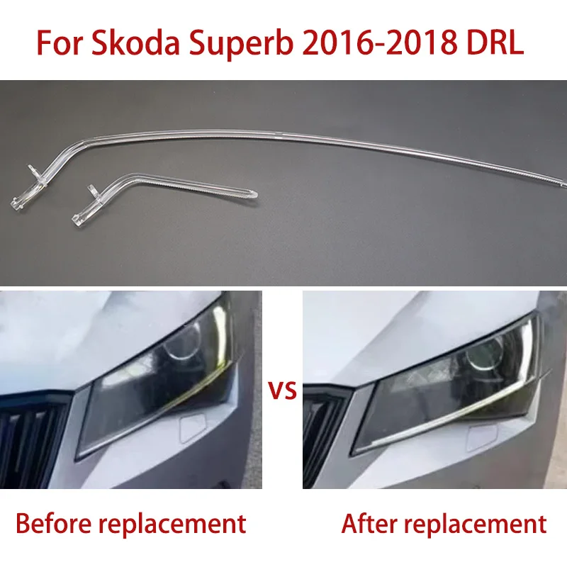For Skoda Superb 2016-2018 Daytime Running Light Car Headlight DRL Light Guide Tube Headlight Angel Eyes Light Guide Strips