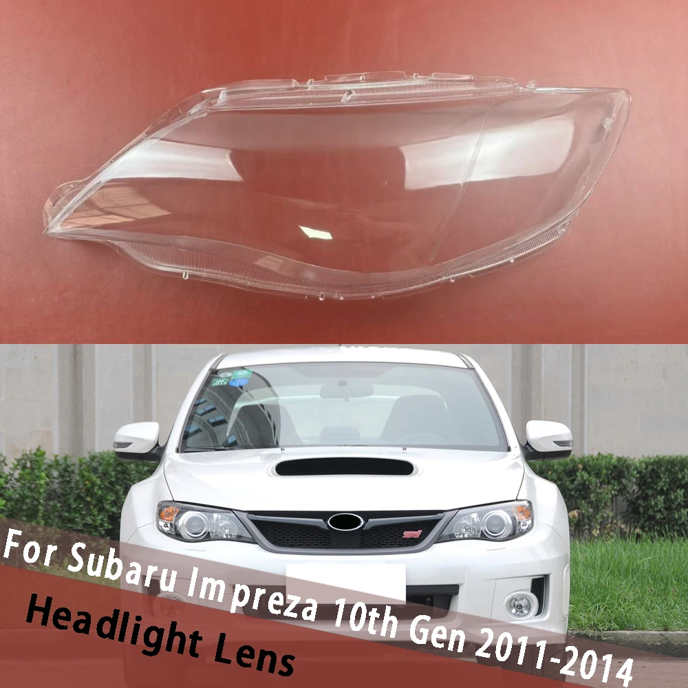 

For Subaru Impreza 10th Gen 2011-2014 Headlamp Cover with Lens Transparent Lampshade Headlight Shell Plexiglass Replacement