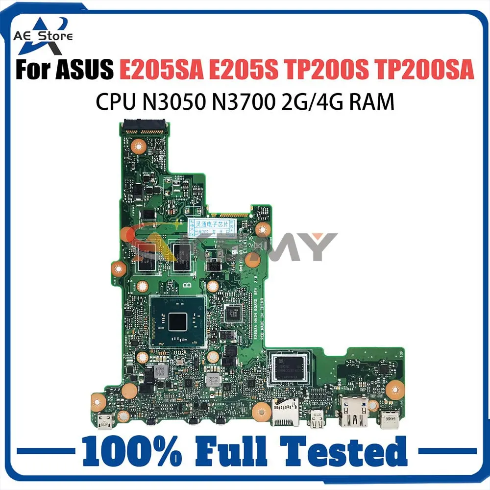 Computer Mainboard For ASUS E205SA E205S E205S TP200S TP200SA Laptop Motherboard N3050 N3700 CPU 2GB 4GB RAM 0GB 32GB 64GB SSD