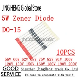 10pcs/lot 5W Zener Diode CASE17 56V 60V 62V 68V 75V 82V 91V 100V 120V 130V 150V 160V 180V 190V 200V 1N5370B~1N5388B Series