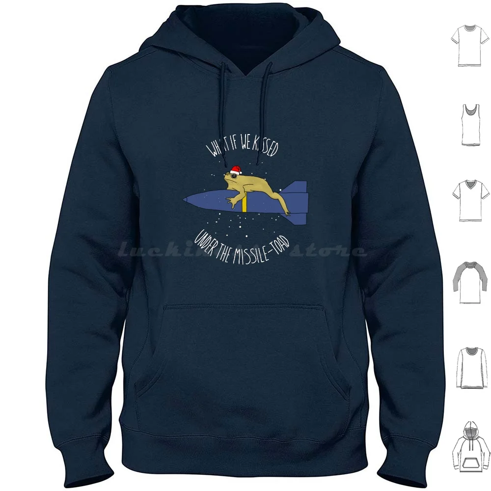 What If We Kissed Under The Missile-Toad Hoodie cotton Long Sleeve Christmas Festive Xmas Holiday Funny Cool Graphic