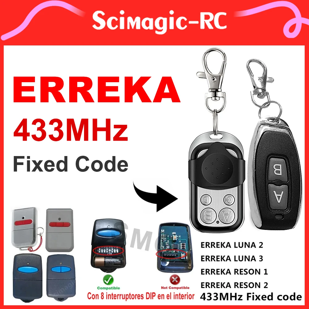 100% Compatible ERREKA LUNA2 / LUNA 3 / RESON 1 / RESON 2 Garage Remote Control 433mhz Fixed Code Transmitter Command Keychain