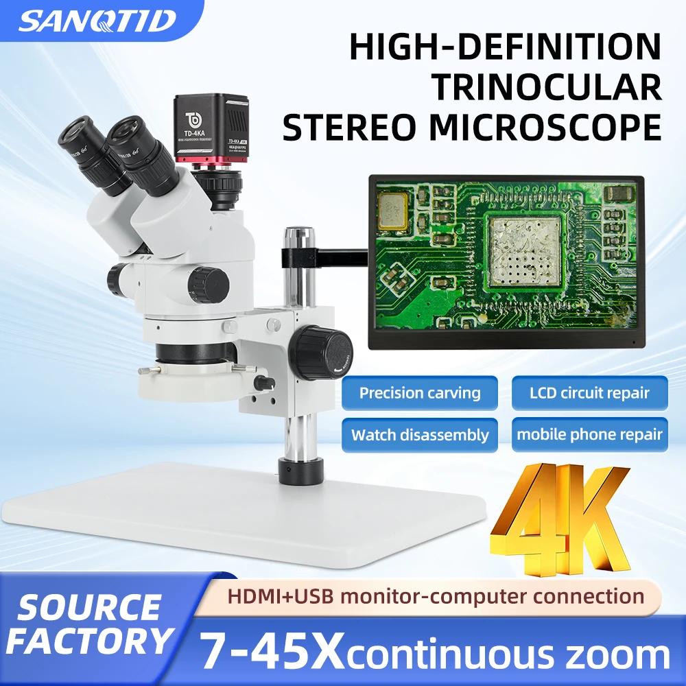 SANQTID TD-7045N-4KA Trinocular stereo microscope 4K WIFI HDMI Mobile phone repair tools 7–45X Continuous Zoom Magnifier