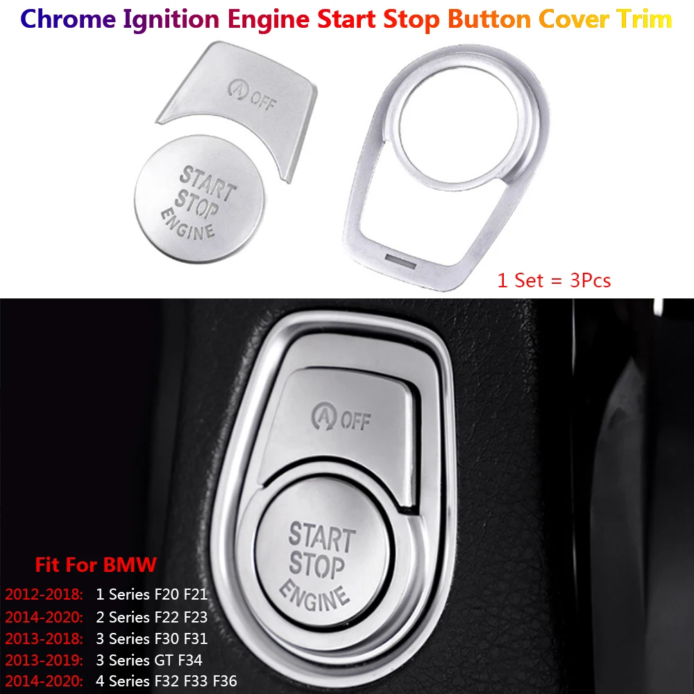 3 x Chrome Car Ignition Engine Start Stop Button Cover Trim For BMW 1 2 3 4 3GT F30 F34 F32 F33 F20 F22 F21 F23 F31 F36 Interior