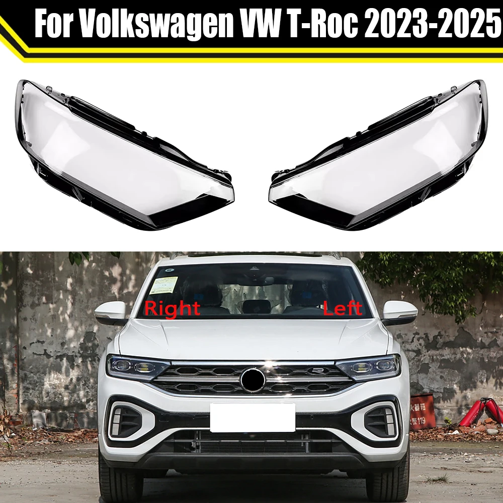 

For Volkswagen VW T-Roc 2023 2024 2025 Lamp Light Case Car Headlight Lens Cover Lampshade Glass Lampcover Caps Headlamp Shell