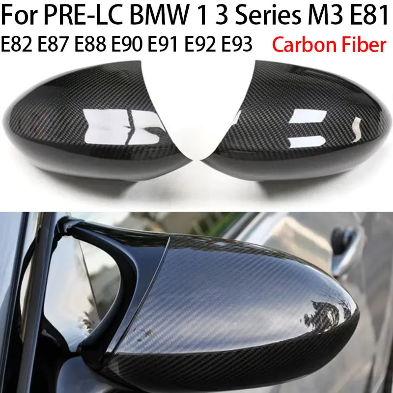 

Carbon Fiber For BMW PRE-LC 1 3 Series M3 E81 E82 E87 E88 E90 E91 E92 E93 Car Side Mirror Cover personalized and vibrant styles