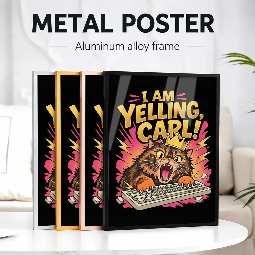 Cat I Am Yelling At Carl! Dungeon Framed Metal Print Customized Photo Watercolor Visual Style Wall Art For Study Wildlife Gift