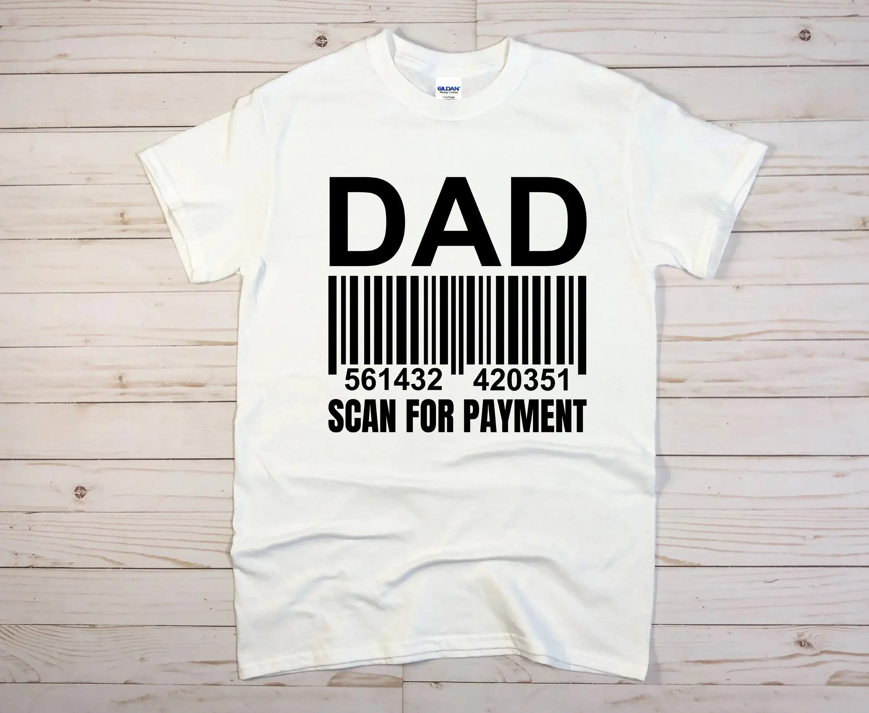 Dad Barcode Scan For Payment T Shirt Father'S Day Dada Daddy Husband