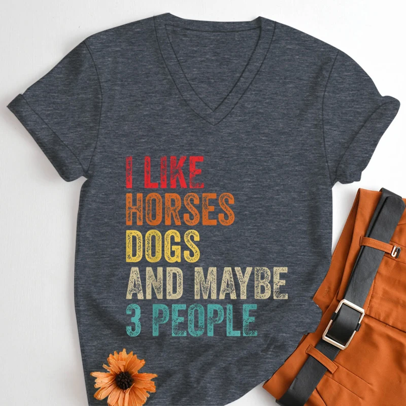 I Like Horses Dogs and Maybe 3 People T-shirt Women Horse Lover Vintage T Shirts Gift for Horse Owner Letter Print Retro Tee Top