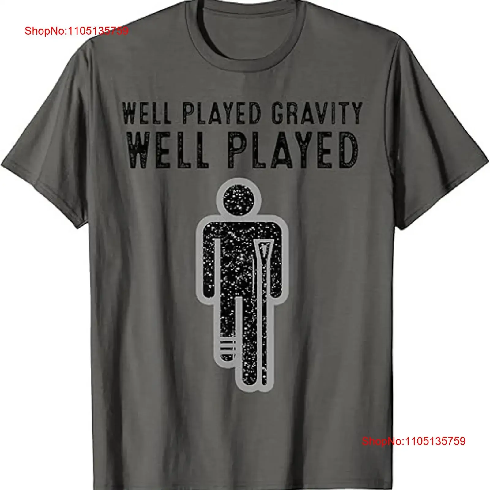 

Cool Broken Leg For Kids Funny Gravity Gag Bone Broke T Shirt vintage Washed Soft Casual fashion Stretched homme Unisex Stylish