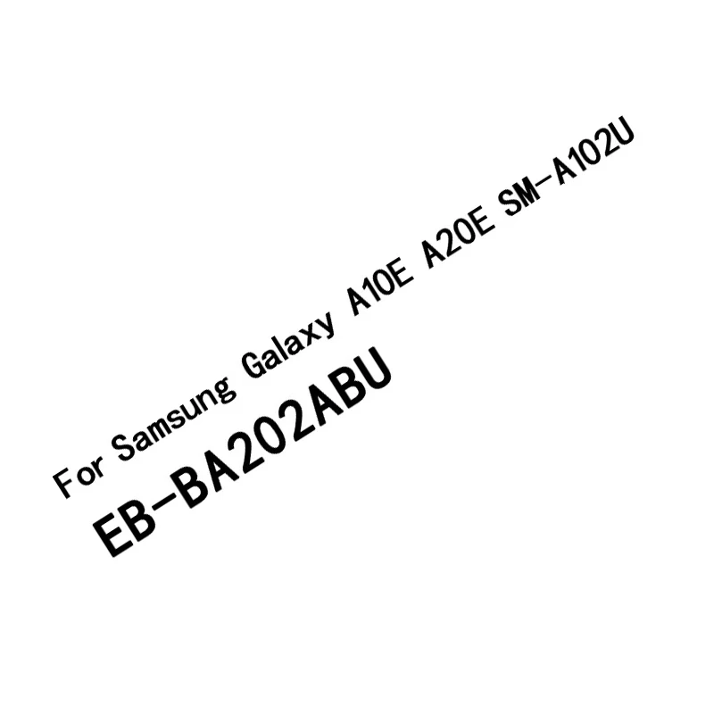 

High Quality 100% New 3000mAhEB-BA202ABU Battery For SAMSUNG GALAXY A20E/SM-A202K/A10E/SM-A102U Replacement batteria+Free tools