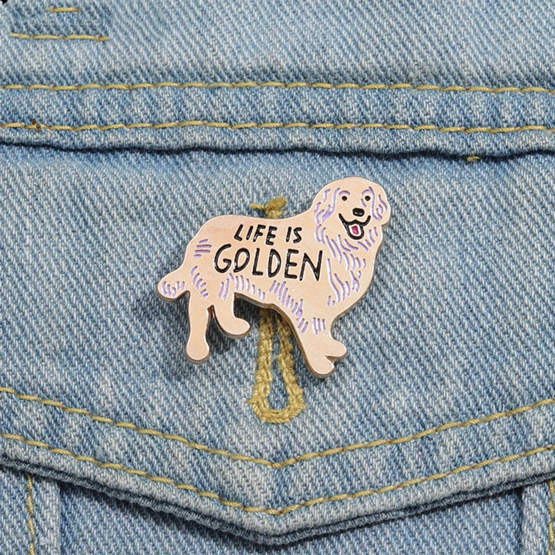 Life is Golden Enamel Pins Custom Labrador Golden Retriever Dog Brooches Lapel Badges Cartoon Animal Jewelry Gift for Friends