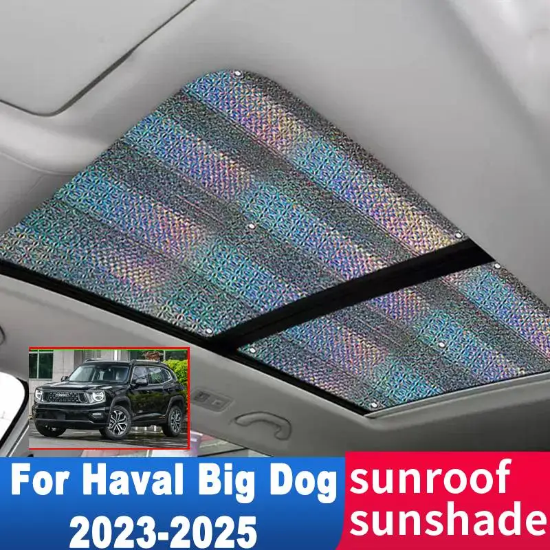 

Auto Sunroof Sunshade For Haval Big Dog Dargo X 2023-2025 Accessories Roof 2x Sunscreen Heat Insulation Sun Anti-UV Windscreen