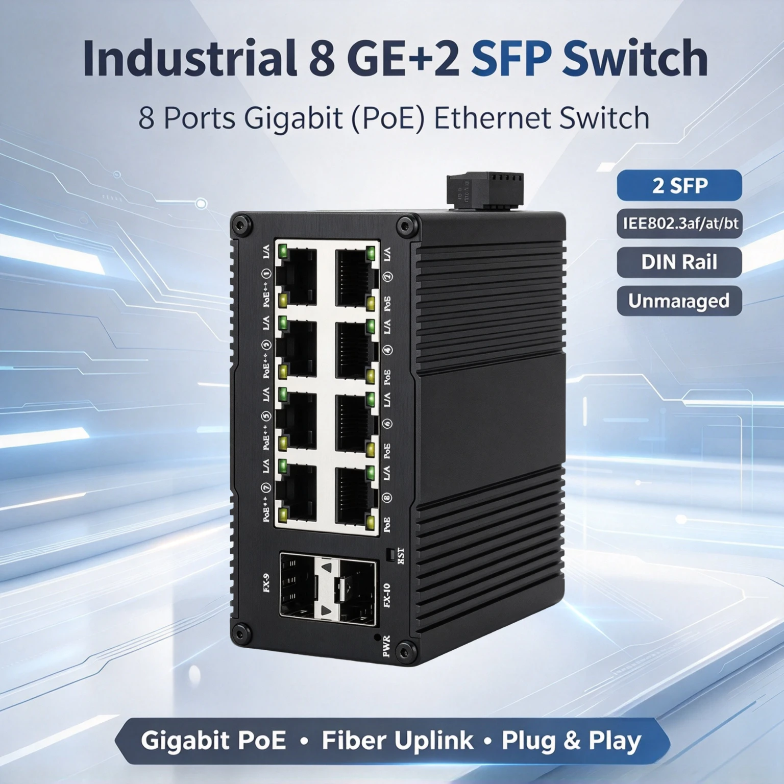 DIN Rail Unmanaged Industrial 8-Port Gigabit PoE Switch, 8 GE +2 SFP Fiber Ethernet Switch, IEEE802.3af/at/bt