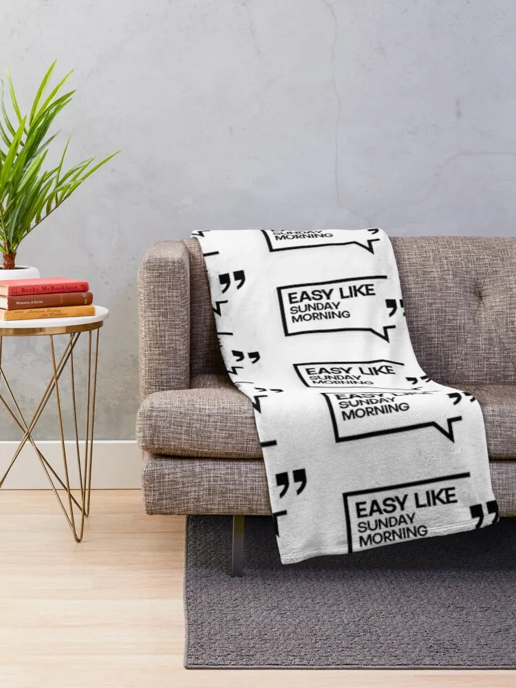 Easy like Sunday morning Quote Typo Graphic T-shirt Throw Blanket Furrys Polar Blankets Sofas Of Decoration Blankets