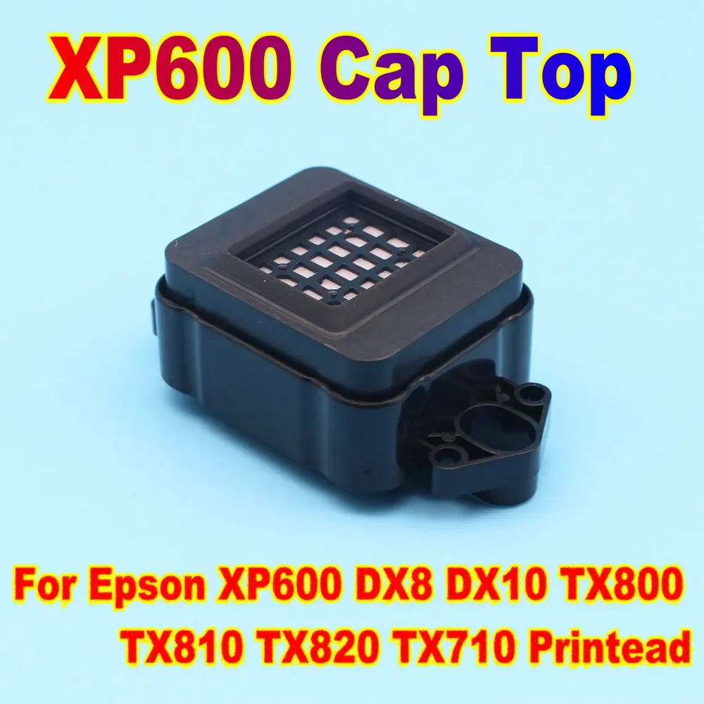 

DX8 DX10 Printhead Cap Top XP600 Printer Print Head Capping Station Cap Top For Epson XP 600 Cap Station TX800 TX810 TX820 TX710