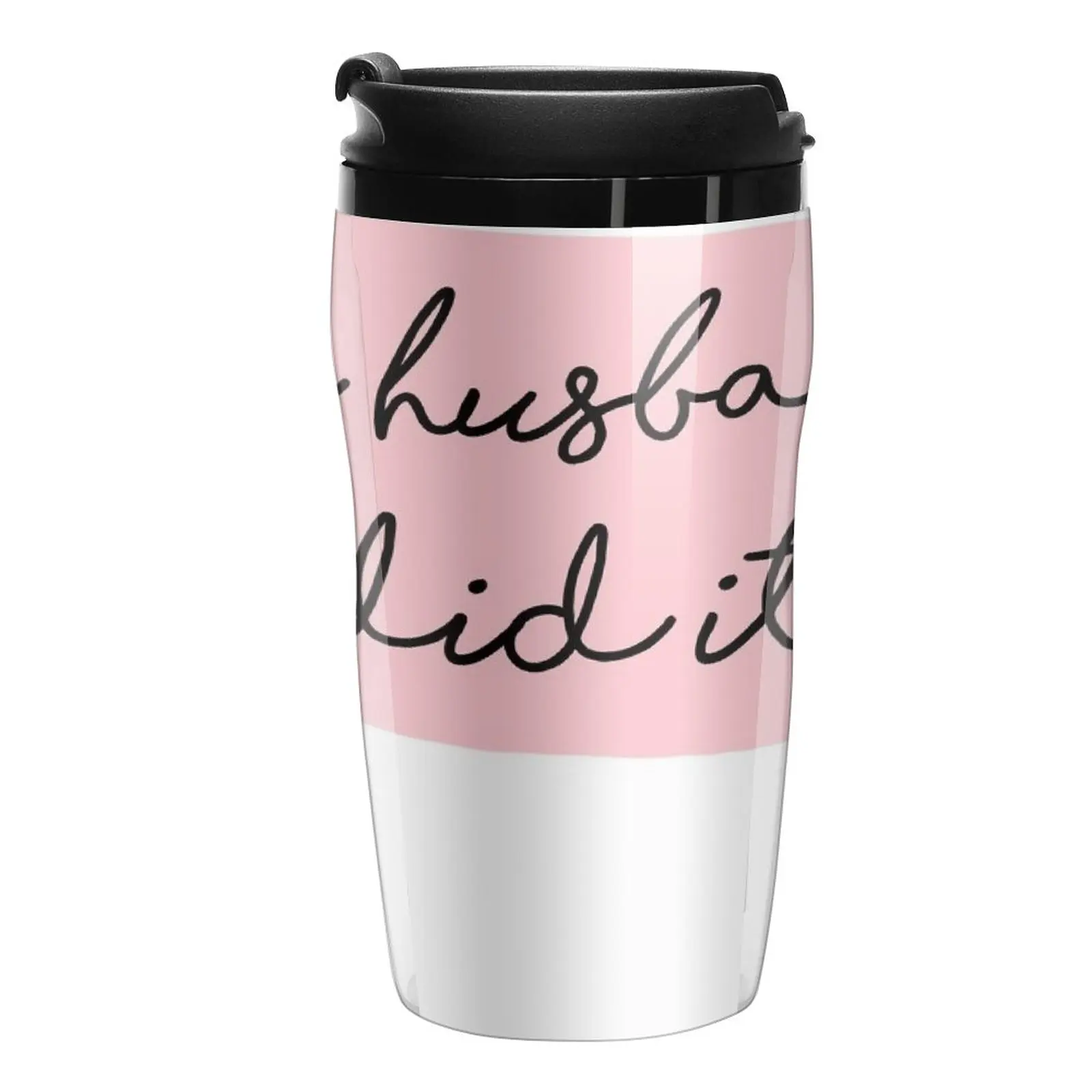 

New The Husband Did It Travel Coffee Mug Coffee Thermal Cup Coffee Glasses