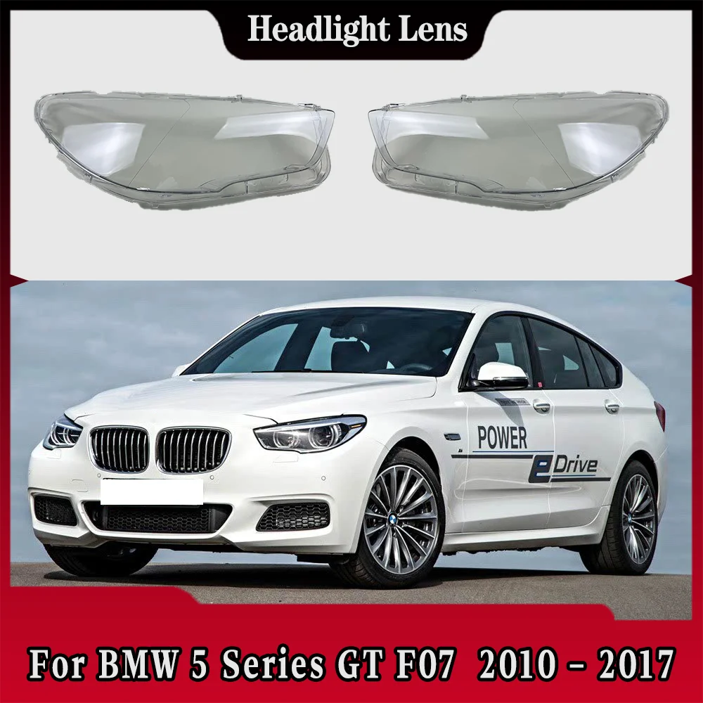 

For BMW 5 Series GT F07 GT525 GT530 GT535 GT550 2010 2011 2012 2013 2014 2015 2016 2017 Front Headlight Cover Lamp Shell