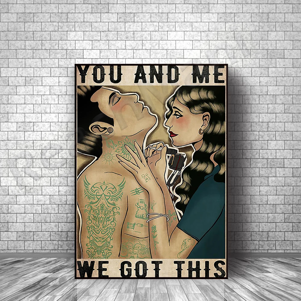 Tattoo artist couple you and me we got this wall art funny tattoo poster, tattoo artist gift, tattoo room decoration